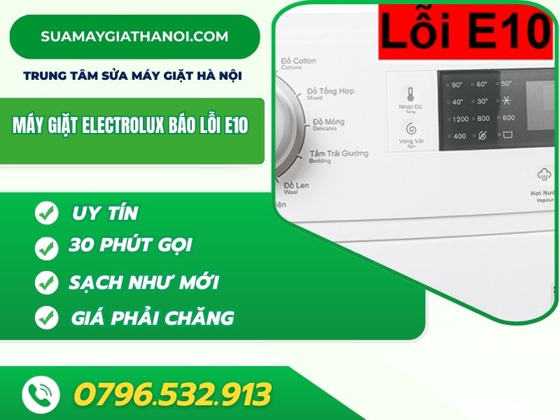 Bạn cần sửa máy giặt Electrolux báo lỗi E10 Liên hệ thợ sửa uy tín Bạn cần sửa máy giặt Electrolux báo lỗi E10 Liên hệ thợ sửa uy tín