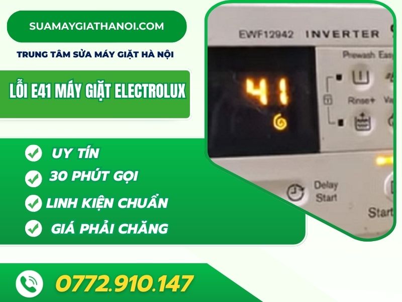 Bất Ngờ 3 Cách Khắc Phục Lỗi E41 Máy Giặt Electrolux Cực Nhanh Chóng Tại Nhà!