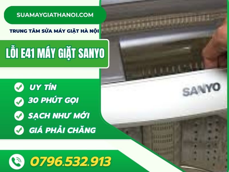 Giải Mã Lỗi E41 Máy Giặt Sanyo-Cách Khắc Phục Nhanh Gọn Lẹ