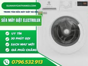 Sửa Máy Giặt Electrolux Tận Nơi đáng Tin Cậy Số 1 Hà Nội!