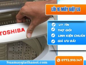 Lỗi 1e Máy Giặt Lg Nguyên Nhân, Cách Sửa Tại Nhà 