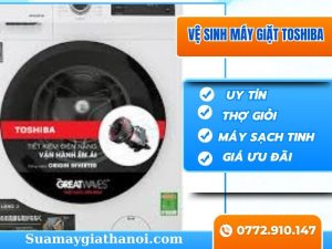 Vệ Sinh Máy Giặt Toshiba – Bí Quyết Giúp Máy Giặt Luôn Sạch Và Bền Bỉ